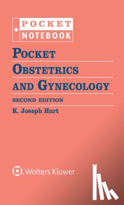 Hurt, K. Joseph - Pocket Obstetrics and Gynecology