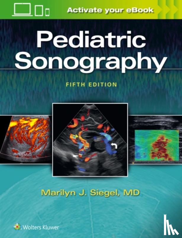 Siegel, Marilyn J. - Pediatric Sonography
