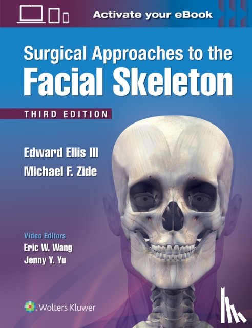 Ellis, III, Zide, Michael F. - Surgical Approaches to the Facial Skeleton