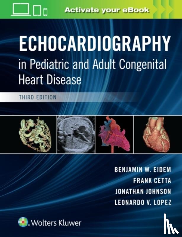  - Echocardiography in Pediatric and Adult Congenital Heart Disease