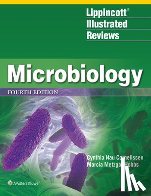 Cornelissen, Cynthia Nau - Lippincott(r) Illustrated Reviews: Microbiology