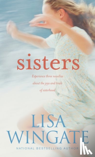 Wingate, Lisa - Sisters