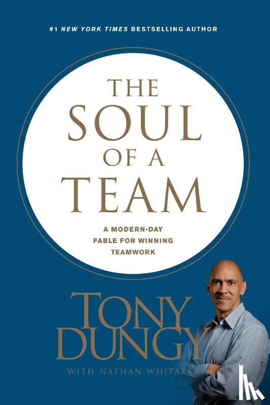 Dungy, Tony - Soul of a Team