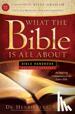 Dr. Henrietta C. Mears - What the Bible Is All About KJV