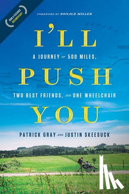 Gray, Patrick, Skeesuck, Justin - Gray, P: I'll Push You