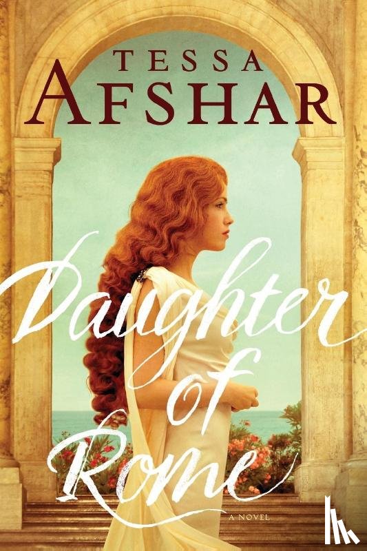 Afshar, Tessa - Daughter of Rome