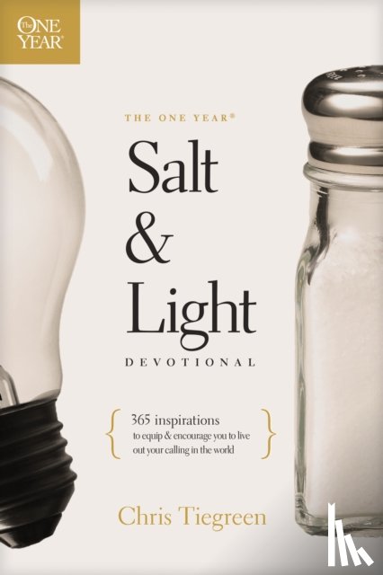 Tiegreen, Chris - The One Year Salt and Light Devotional