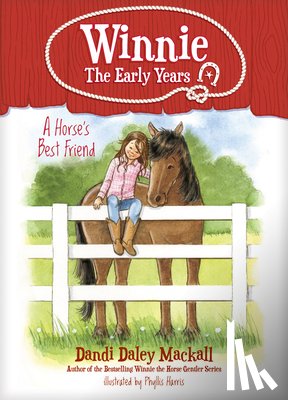 Mackall, Dandi Daley - HORSES BEST FRIEND
