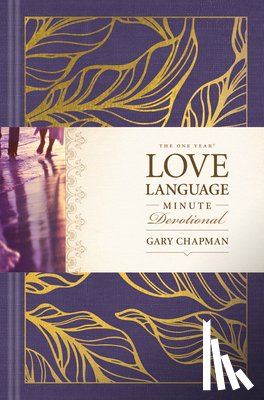 Chapman, Gary - The One Year Love Language Minute Devotional