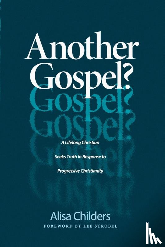 Childers, Alisa - Another Gospel?