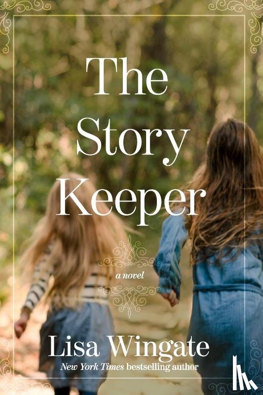 Wingate, Lisa - The Story Keeper