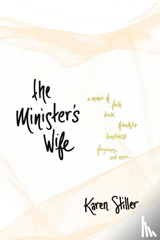 Stiller, Karen - Minister's Wife, The
