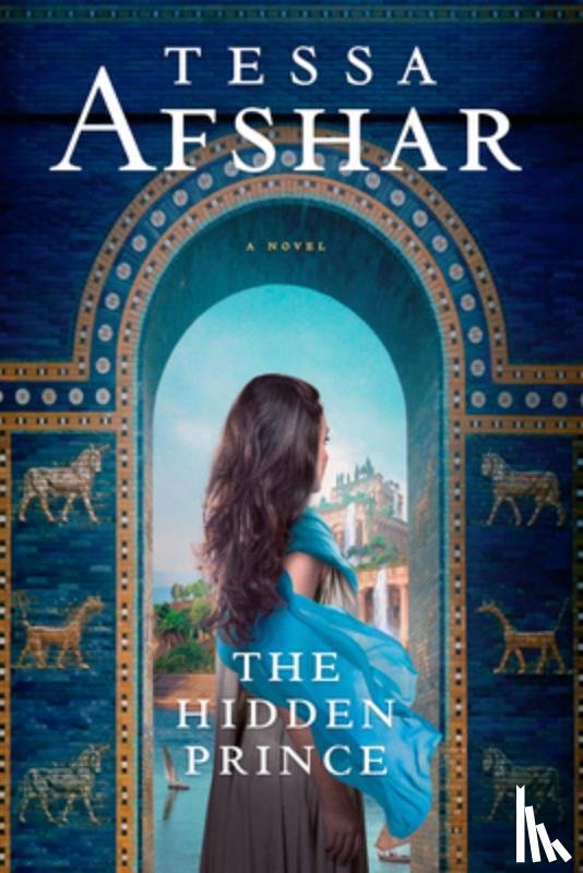 Afshar, Tessa - Afshar, T: Hidden Prince