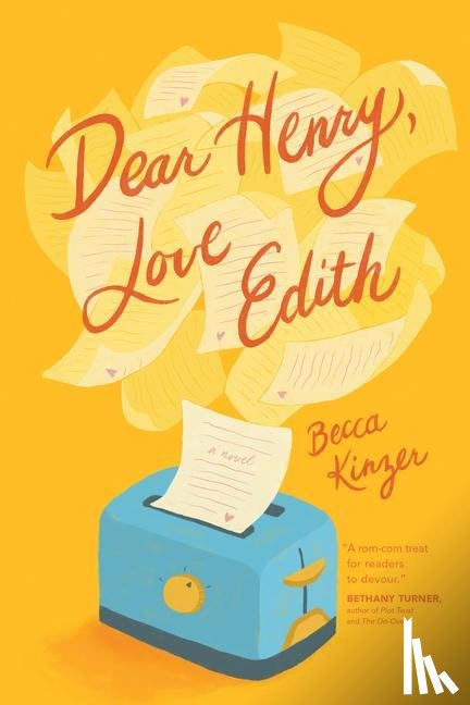Kinzer, Becca - Kinzer, B: Dear Henry, Love Edith