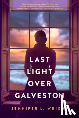 Wright, Jennifer L. - Last Light Over Galveston