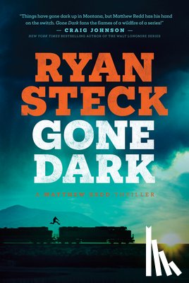 Steck, Ryan - Gone Dark