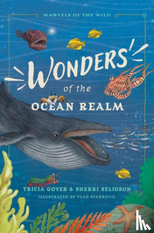 Goyer, Tricia - Wonders of the Ocean Realm