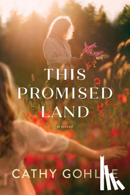 Gohlke, Cathy - This Promised Land
