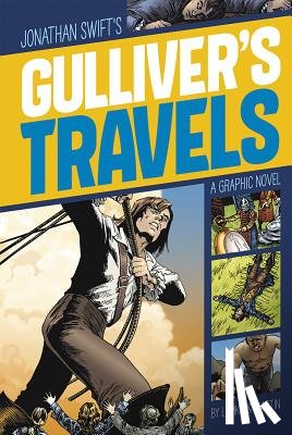 Swift, Jonathan - Gullivers Travels (Graphic Revolve: Common Core Editions)