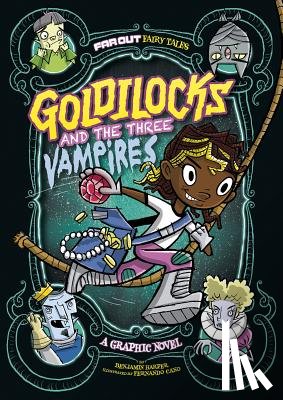 Sutton, Laurie S. - Goldilocks and the Three Vampires: A Graphic Novel