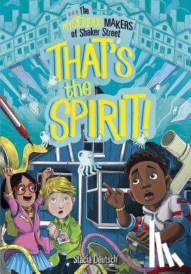 Deutsch, Stacia - That's the Spirit!