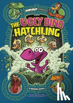 Peters, Stephanie True - The Ugly Dino Hatchling: A Graphic Novel