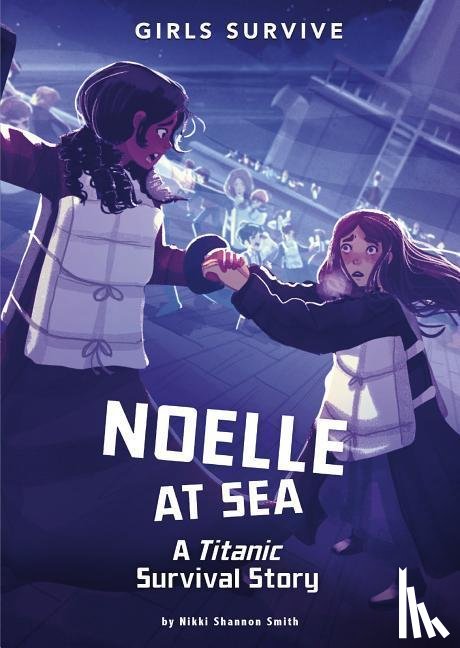 Smith, Nikki Shannon - Smith, N: Noelle at Sea