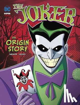 Vecchio, Luciano - The Joker: An Origin Story