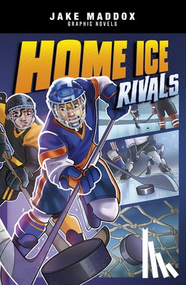 Maddox, Jake - Home Ice Rivals