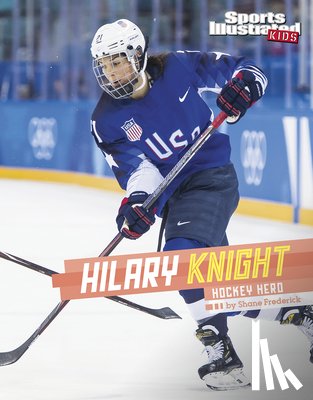 Frederick, Shane - HILARY KNIGHT