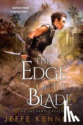 Jeffe Kennedy - The Edge Of The Blade