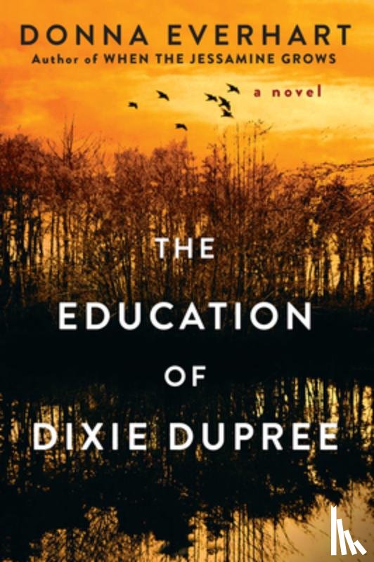Everhart, Donna - The Education of Dixie Dupree