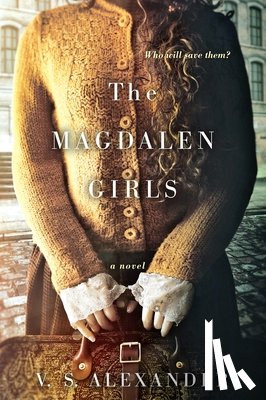 Alexander, V.S. - The Magdalen Girls