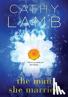 Lamb, Cathy - The Man She Married