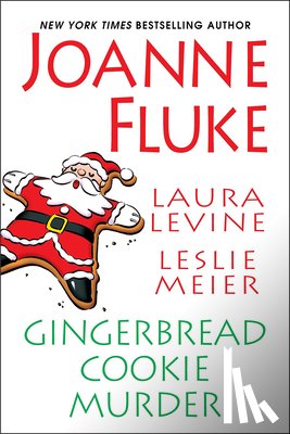 Fluke, Joanne, Meier, Leslie, Levine, Laura - Gingerbread Cookie Murder