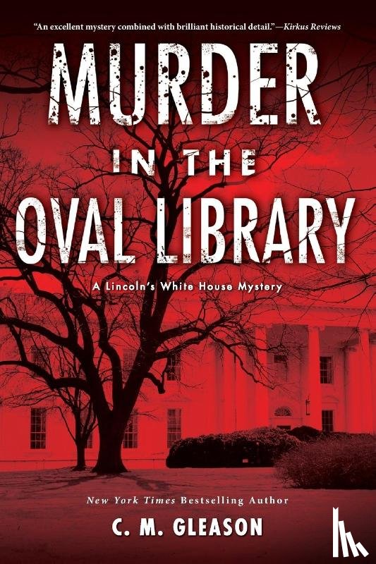 Gleason, C.M. - Murder in the Oval Library