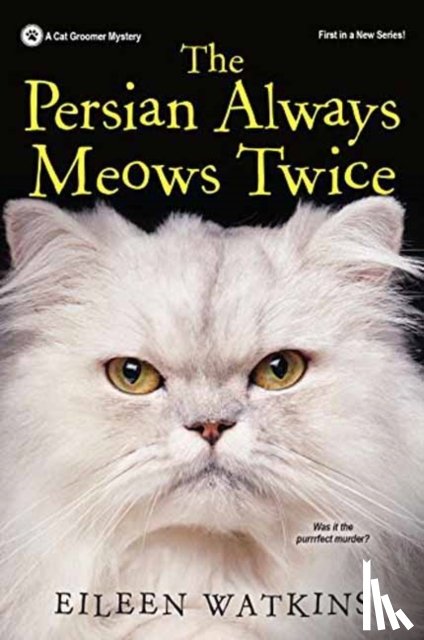 Watkins, Eileen - The Persian Always Meows Twice