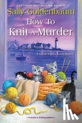 Goldenbaum, Sally - How to Knit a Murder