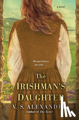 Alexander, V.S. - The Irishman's Daughter
