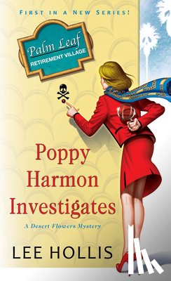 Hollis, Lee - Poppy Harmon Investigates
