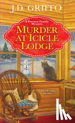 Griffo, J.D. - Murder at Icicle Lodge