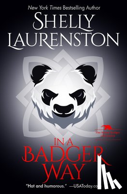 Laurenston, Shelly - In a Badger Way