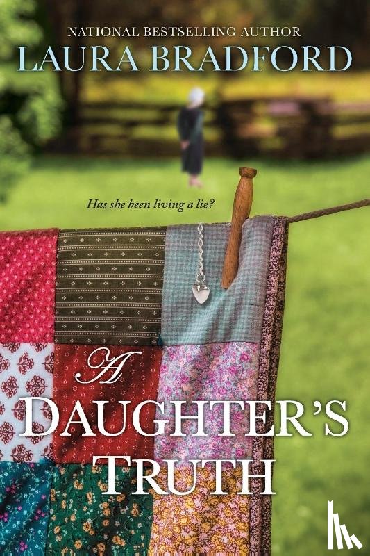 Bradford, Laura - A Daughter's Truth