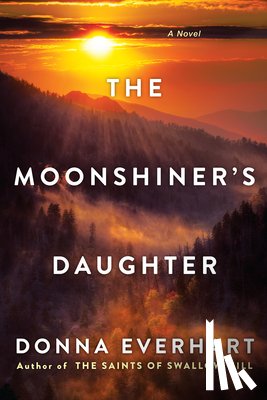 Everhart, Donna - The Moonshiner's Daughter