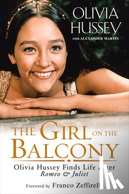 Hussey, Olivia - The Girl on the Balcony