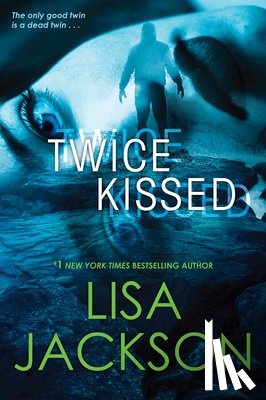 Jackson, Lisa - Twice Kissed