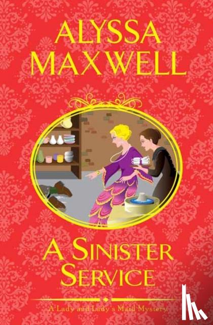 Maxwell, Alyssa - A Sinister Service