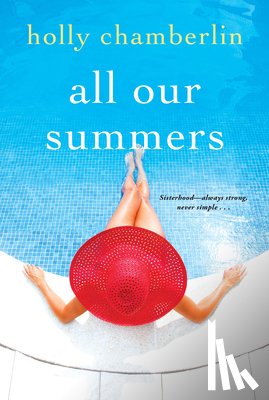 Chamberlin, Holly - All Our Summers