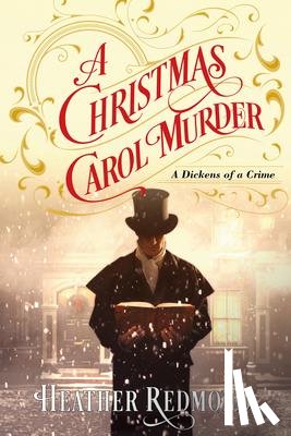 Redmond, Heather - A Christmas Carol Murder