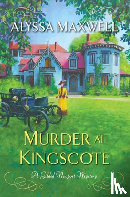 Maxwell, Alyssa - Murder at Kingscote